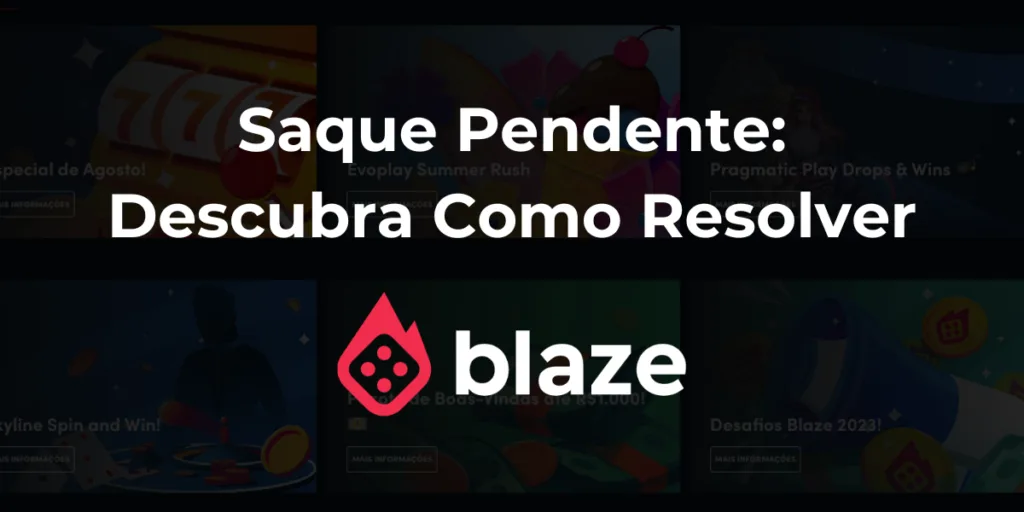 Banner de artigo do blog com título sobre saque pendente sobre uma grade de promoções desfocadas.